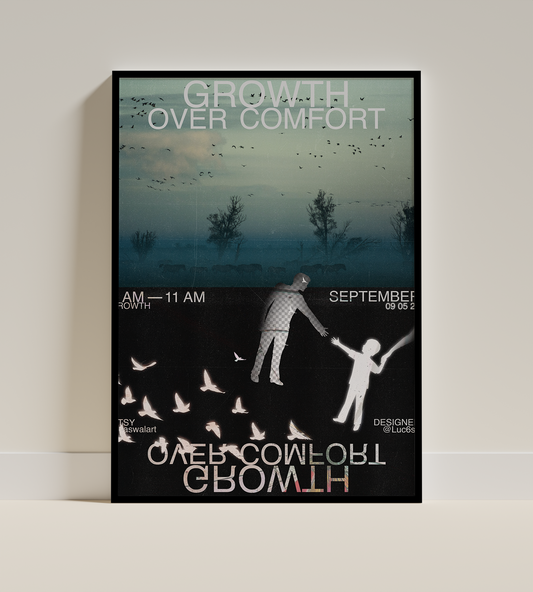 Growth over comfort
